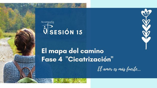 Sesión 15. Trabajo del Duelo