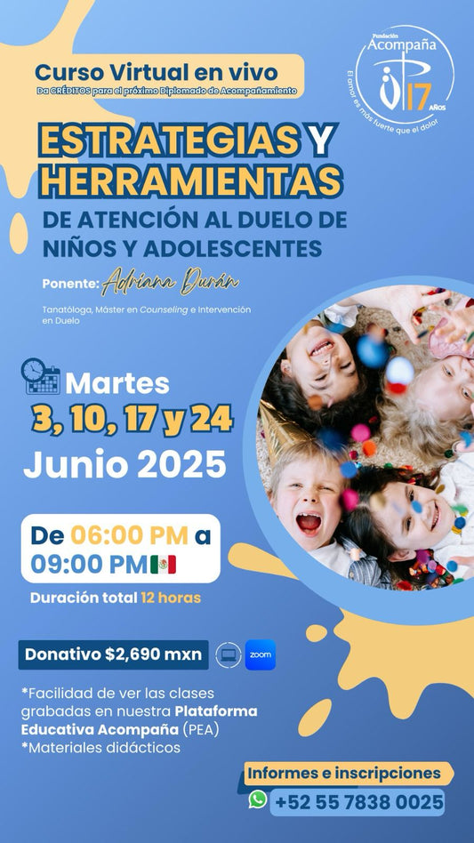 Curso Virtual en Vivo - Estrategias y Herramientas de Atención al Duelo de Niños y Adolescentes
